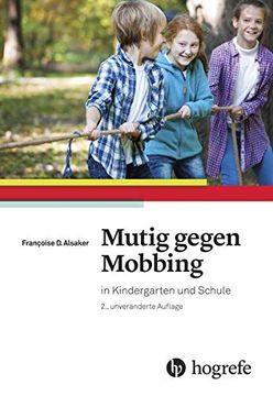 portada Mutig Gegen Mobbing: In Kindergarten und Schule (en Alemán)