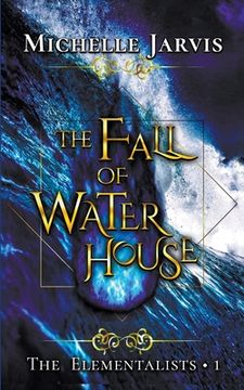 portada The Fall of Water House (in English)
