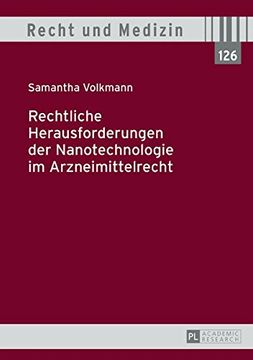 portada Rechtliche Herausforderungen der Nanotechnologie im Arzneimittelrecht (Recht Und Medizin)