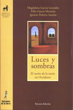 portada Luces y Sombras: El Sueño de la Razón en Occidente (in Spanish)