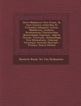 portada Horti Malabarici: Pars Prima, de Varii Generis Arboribus Et Fruticibus Siliquosis; Latinis, Malabaricis, Arabicis, Brachmanum Characteri (en Latin)