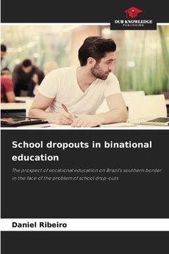 portada School dropouts in binational education (en Inglés)