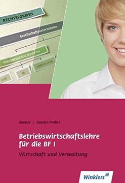 portada Berufsfachschule i Rheinland-Pfalz: Betriebswirtschaftslehre: Schülerbuch, 4. , Überarbeitete Auflage, 2011 (en Alemán)