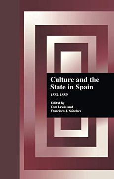 portada Culture and the State in Spain: 1550-1850 (en Inglés)