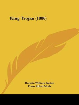 portada king trojan (1886) (en Inglés)