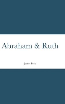 portada Abraham & Ruth (in English)