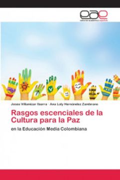 portada Rasgos Escenciales de la Cultura Para la Paz: En la Educación Media Colombiana