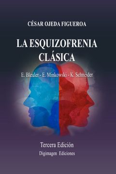 portada Esquizofrenia Clásica (in Spanish)