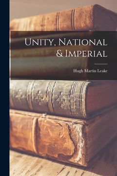 portada Unity, National & Imperial (en Inglés)