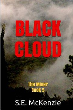 portada Black Cloud: The Miner Book 5 (en Inglés)