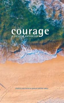portada Courage: A Creative Anthology (en Inglés)