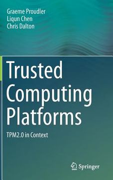 portada Trusted Computing Platforms: Tpm2.0 in Context (en Inglés)