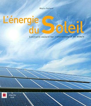 portada L'énergie du Soleil: Construire Aujourd'hui L'environnement de Demain