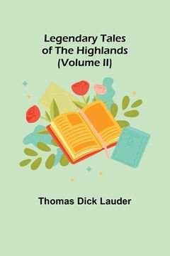 portada Legendary Tales of the Highlands (Volume II) 