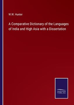 portada A Comparative Dictionary of the Languages of India and High Asia with a Dissertation (en Inglés)