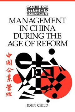 portada Management in China During the age of Reform Paperback (Cambridge Studies in Management) (en Inglés)