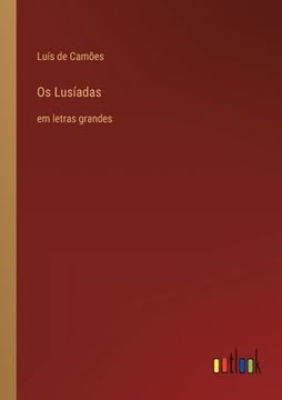 portada Os Lusíadas: em letras grandes (en Portugués)