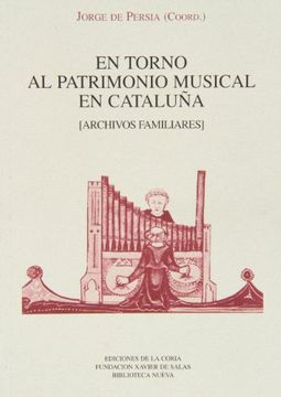 portada En torno al patrimonio musical en Cataluña (archivos familiares) (in Spanish)
