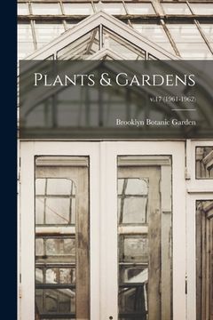 portada Plants & Gardens; v.17 (1961-1962) (in English)