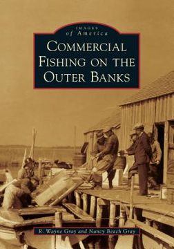 portada Commercial Fishing on the Outer Banks (in English)