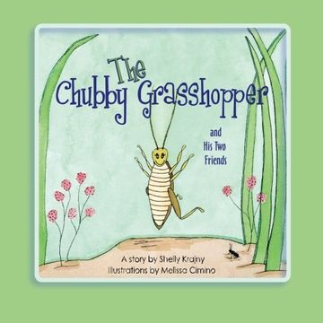portada The Chubby Grasshopper and His Two Friends