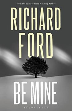 portada Be Mine: Richard Ford (in English)