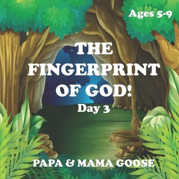 portada The Fingerprint of God! - Day 3 (en Inglés)