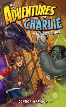 portada Adventures of Charlie: A 6th Grade Gamer #5 