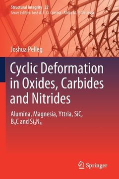 portada Cyclic Deformation in Oxides, Carbides and Nitrides: Alumina, Magnesia, Yttria, Sic, B4c and Si3n4 (en Inglés)