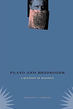 portada Plato and Heidegger: A Question of Dialogue (in English)