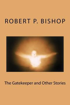 portada The Gatekeeper and Other Stories