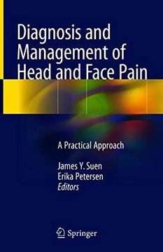 portada Diagnosis and Management of Head and Face Pain: A Practical Approach (en Inglés)