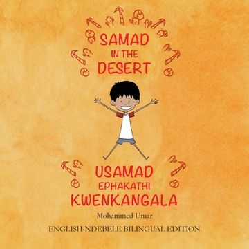 portada Samad in the Desert: English-Ndebele Bilingual Edition