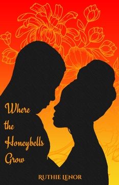 portada Where the Honeybells Grow (en Inglés)