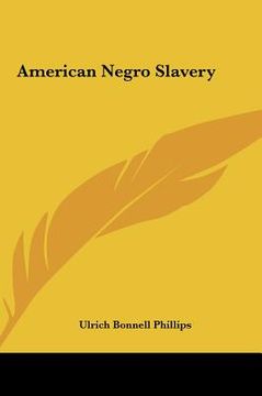 portada american negro slavery (en Inglés)