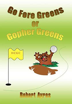 portada Go Fore Greens or Gopher Greens 