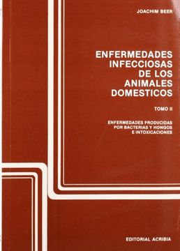 Enfermedades infecciosas de los animales domesticos; t.2