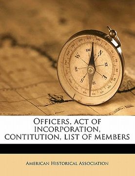 portada officers, act of incorporation, contitution, list of members volume 1903 (en Inglés)
