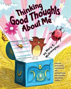 portada Thinking Good Thoughts About Me (en Inglés)