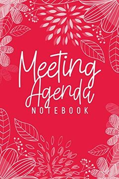 portada Meeting Agenda Not: Meeting Notes Organizer | Business Not for Taking Minutes (Red Floral) 