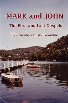 portada mark and john the first and last gospels (en Inglés)