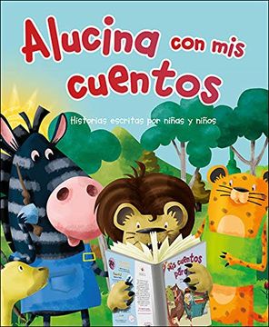 portada Alucina con mis Cuentos (in Spanish)