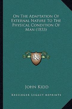 portada on the adaptation of external nature to the physical condition of man (1833) (in English)