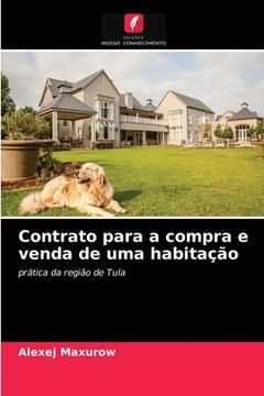 portada Contrato Para a Compra e Venda de uma Habitação (en Portugués)