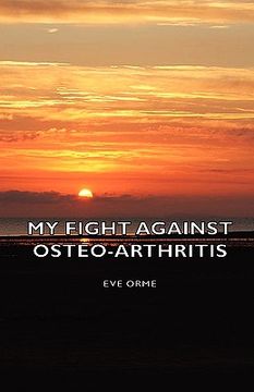 portada my fight against osteo-arthritis (in English)