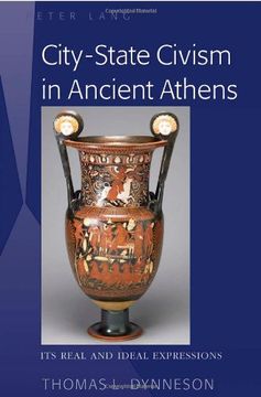 portada City-State Civism in Ancient Athens: Its Real and Ideal Expressions 