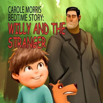 portada Bedtime Story: Willy and the Stranger. (en Inglés)