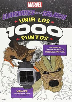 portada GUARDIANES DE LA GALAXIA UNIR LOS 1000 PUNTOS (in Spanish)