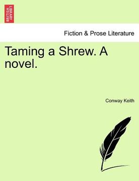 portada taming a shrew. a novel. (en Inglés)