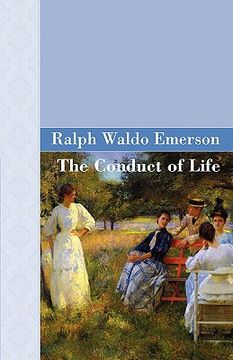 portada the conduct of life (en Inglés)